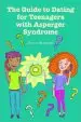 Audiobook The Guide to Dating for Teenagers With Asperger Syndrome author Jennifer Unlenkamp