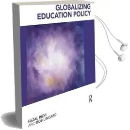 Globalizing Education Policy Audiobook download free by Bob Lingard