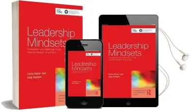 Leadership Mindsets: Innovation and Learning in the Transformation of Schools Audiobook download free by Linda Kaser