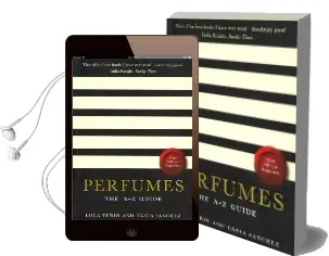 Perfumes: The a-z Guide Audiobook download free by Luca Turin