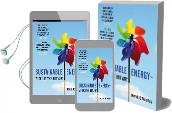 Sustainable Energy - Without the hot air Audiobook download free by David J. C. Mackay