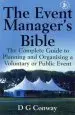 Audiobook The Event Manager'S Bible 3rd Edition: The Complete Guide to Planning and Organising a Voluntary or Public Event author D. G. Conway