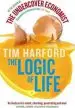Audiobook The Logic of Life: Uncovering the new Economics of Everything author Tim Harford