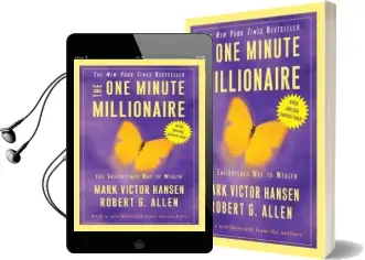The one Minute Millionaire: The Enlightened way to Wealth Audiobook download free by Mark Victor Hansen
