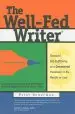 Audiobook The Well-Fed Writer: Financial Self-Sufficiency as a Commercial Freelancer in six Months or Less author Peter Bowerman