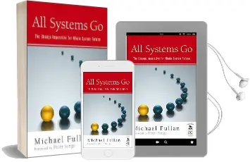 All Systems go: The Change Imperative for Whole System Reform Audiobook download free by Michael Fullan