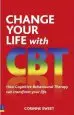 Audiobook Change Your Life With cbt: How Cognitive Behavioural Therapy can Transform Your Life author Corinne Sweet