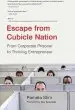 Audiobook Escape From Cubicle Nation: From Corporate Prisoner to Thriving Entrepreneur author Pamela Slim