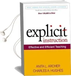 Explicit Instruction: Effective and Efficient Teaching Audiobook download free by Anita L. Archer