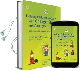 Helping Children to Cope With Change, Stress and Anxiety: A Photocopiable Activities Book Audiobook download free by Deborah Plummer
