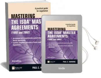 Mastering the Isda Master Agreements: A Practical Guide for Negotiation Audiobook download free by Paul Harding