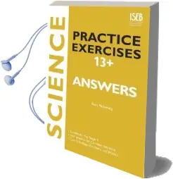 Science Practice Exercises 13+ Answer Book: Practice Exercises for Common Entrance Preparation Audiobook download free by Ron Pickering