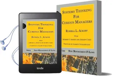 Systems Thinking for Curious Managers: With 40 new Management F-Laws Audiobook download free by Russell L. Ackoff