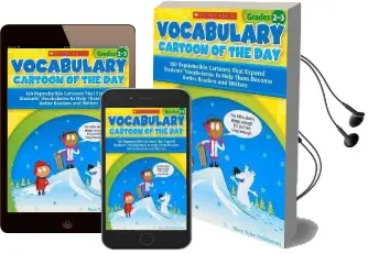 Vocabulary Cartoon of the Day, Grades 2-3: 180 Reproducible Cartoons That Expand Students' Vocabularies to Help Them Become Better Readers and Writers Audiobook download free by Marc Tyler Nobleman