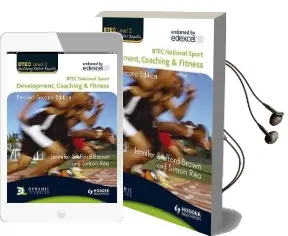 Btec National Sport: Development, Coaching and Fitness 2nd Edition Audiobook download free by Jennifer Stafford Brown