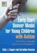Audiobook Early Start Denver Model for Young Children With Autism: Promoting Language, Learning, and Engagement author Sally J. Rogers