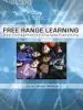 Audiobook Free Range Learning: How Homeschooling Changes Everything author Laura Grace Weldon