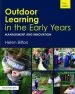 Audiobook Outdoor Learning in the Early Years: Management and Innovation author Helen Bilton