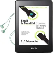 Small is Beautiful: Economics as if People Mattered Audiobook download free by E F Schumacher