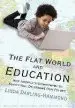 Audiobook The Flat World and Education: How America'S Commitment to Equity Will Determine our Future author Linda Darling Hammond