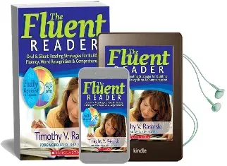 The Fluent Reader: Oral & Silent Reading Strategies for Building Fluency, Word Recognition & Comprehension Audiobook download free by Timothy V Rasinski