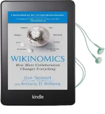 Wikinomics: How Mass Collaboration Changes Everything Audiobook download free by Don Tapscott