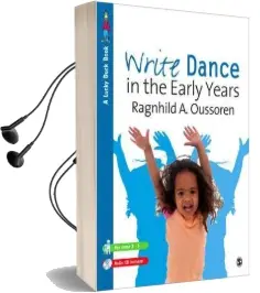 Write Dance in the Early Years: A Pre-Writing Programme for Children 3 to 5 Audiobook download free by Ragnhild Oussoren