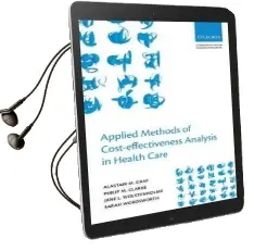 Applied Methods of Cost-Effectiveness Analysis in Healthcare Audiobook download free by Alistair M. Gray