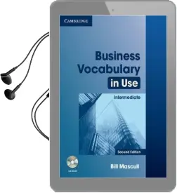 Business Vocabulary in Use: Intermediate With Answers and Cd-Rom Audiobook download free by Bill Mascull