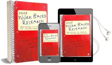 Doing Work Based Research: Approaches to Enquiry for Insider-Researchers Audiobook download free by Carol Costley