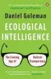 Audiobook Ecological Intelligence: The Coming age of Radical Transparency author Daniel Goleman