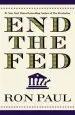 Audiobook End the fed author Ron Paul