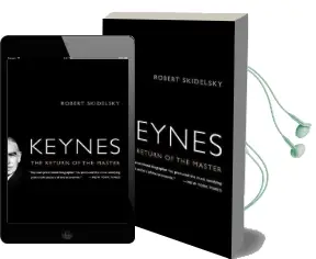 Keynes: The Return of the Master Audiobook download free by Robert Skidelsky