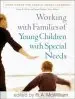 Audiobook Working With Families of Young Children With Special Needs author R. A. Mcwilliam
