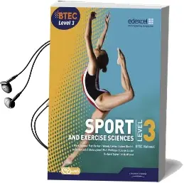 Btec Level 3 National Sport and Exercise Sciences Student Book Audiobook download free by Adam Gledhill