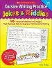 Audiobook Cursive Writing Practice: Jokes & Riddles, Grades 2-5: 40+ Reproducible Practice Pages That Motivate Kids to Improve Their Cursive Writing author Auteur Violet Findley