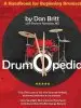 Audiobook Drumopedia: A Handbook for Beginning Drumset author Dan Britt
