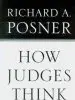 Audiobook How Judges Think author Richard A. Posner