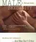 Audiobook Male Sexuality: Why Women Don'T Understand It-And men Don'T Either author Michael Bader
