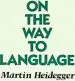 Audiobook On the way to Language author Martin Heidegger