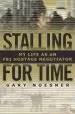 Audiobook Stalling for Time author Gary Noesner