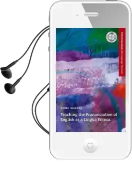 Teaching the Pronunciation of English as a Lingua Franca: A User-Friendly Handbook Which Explores the Benefits of an English as a Lingua Franca Approach to Pronunciation Audiobook download free by Robin Walker