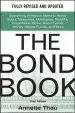 Audiobook The Bond Book, Third Edition: Everything Investors Need to Know About Treasuries, Municipals, Gnmas, Corporates, Zeros, Bond Funds, Money Market Funds, and More author Annette Thau