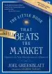 Audiobook The Little Book That Still Beats the Market author Joel Greenblatt