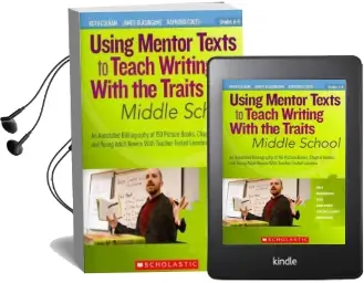 Using Mentor Texts to Teach Writing With the Traits: Middle School Audiobook download free by Raymond Coutu