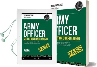 Army Officer Selection Board (Aosb) - how to Pass the Army Officer Selection Process Including Interview Questions, Planning Exercises and Scoring Criteria Audiobook download free by Richard Mcmunn