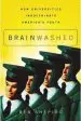 Audiobook Brainwashed: How Universities Indoctrinate America'S Youth author Ben Shapiro