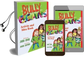Bully B.E.A.N.S. Activity and Idea Book Audiobook download free by Julia Cook