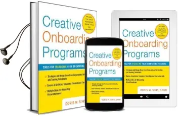 Creative Onboarding Programs: Tools for Energizing Your Orientation Program Audiobook download free by Doris M. Sims