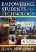 Audiobook Empowering Students With Technology author Alan C. November